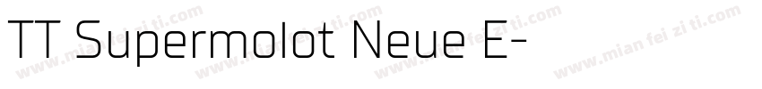 TT Supermolot Neue E字体转换